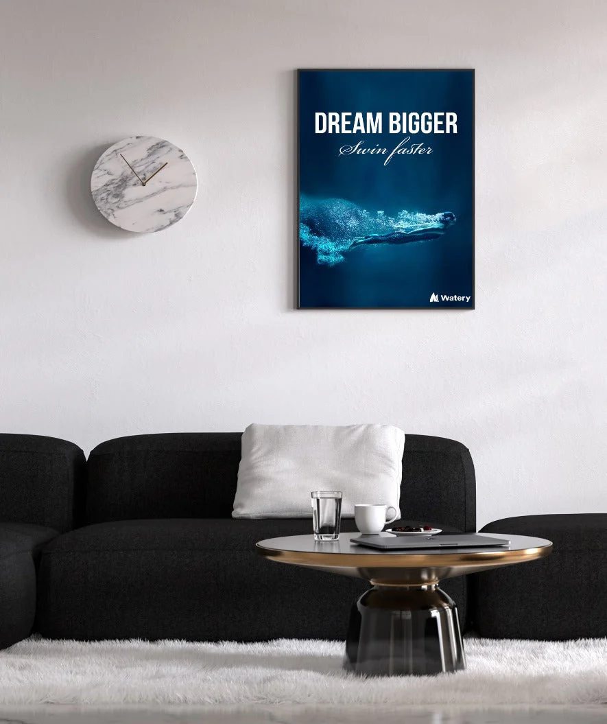 Watery swim poster - Dream Bigger - Swim Faster - Image 2